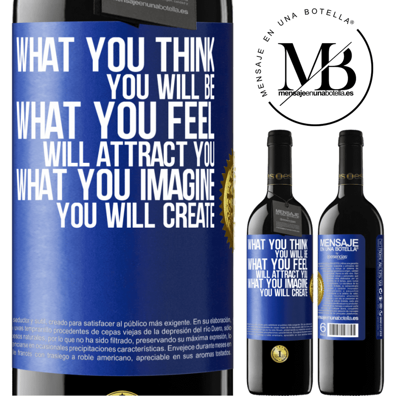 24,95 € Free Shipping | Red Wine RED Edition Crianza 6 Months What you think you will be, what you feel will attract you, what you imagine you will create Blue Label. Customizable label Aging in oak barrels 6 Months Harvest 2019 Tempranillo