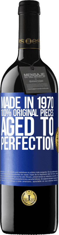 39,95 € | Red Wine RED Edition MBE Reserve Made in 1970, 100% original pieces. Aged to perfection Blue Label. Customizable label Reserve 12 Months Harvest 2015 Tempranillo