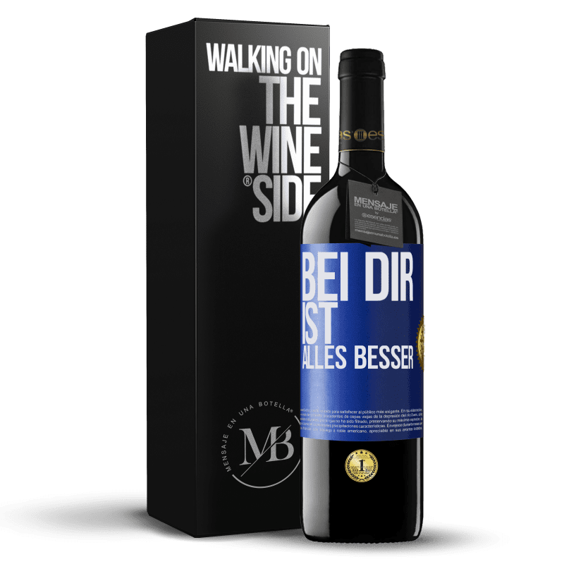 39,95 € Kostenloser Versand | Rotwein RED Ausgabe MBE Reserve Bei dir ist alles besser Blaue Markierung. Anpassbares Etikett Reserve 12 Monate Ernte 2015 Tempranillo