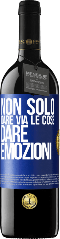 Spedizione Gratuita | Vino rosso Edizione RED MBE Riserva Non solo dare via le cose, dare emozioni Etichetta Blu. Etichetta personalizzabile Riserva 12 Mesi Raccogliere 2014 Tempranillo