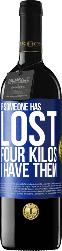 39,95 € 送料無料 | 赤ワイン REDエディション MBE 予約する 誰かが4キロを失った場合。私はそれらを持っています 青いタグ. カスタマイズ可能なラベル 予約する 12 月 収穫 2016 Tempranillo