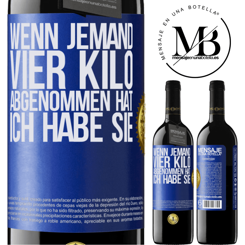 39,95 € Kostenloser Versand | Rotwein RED Ausgabe MBE Reserve Wenn jemand vier Kilo abgenommen hat, ich habe sie Blaue Markierung. Anpassbares Etikett Reserve 12 Monate Ernte 2014 Tempranillo