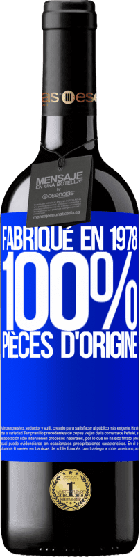 39,95 € Envoi gratuit | Vin rouge Édition RED MBE Réserve Fabriqué en 1978. 100% pièces d'origine Étiquette Bleue. Étiquette personnalisable Réserve 12 Mois Récolte 2015 Tempranillo