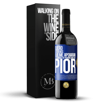 «Quero dizer aos que me apoiaram este ano que no próximo ano serei pior» Edição RED MBE Reserva