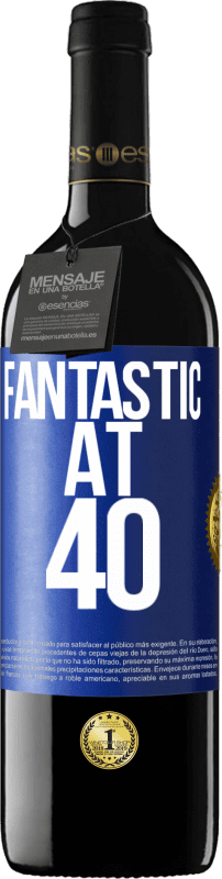 39,95 € | Red Wine RED Edition MBE Reserve Fantastic at 40 Blue Label. Customizable label Reserve 12 Months Harvest 2014 Tempranillo