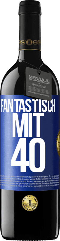 39,95 € | Rotwein RED Ausgabe MBE Reserve Fantastisch mit 40 Blaue Markierung. Anpassbares Etikett Reserve 12 Monate Ernte 2014 Tempranillo