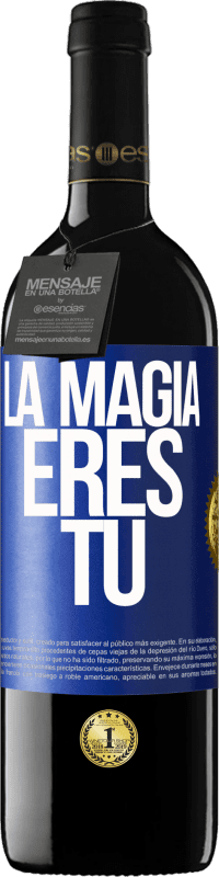 39,95 € | Vino Tinto Edición RED MBE Reserva La magia eres tú Etiqueta Azul. Etiqueta personalizable Reserva 12 Meses Cosecha 2016 Tempranillo