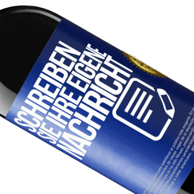 Einzigartige und Persönliche Ausdrücke. «in wine we trust» RED Ausgabe MBE Reserve