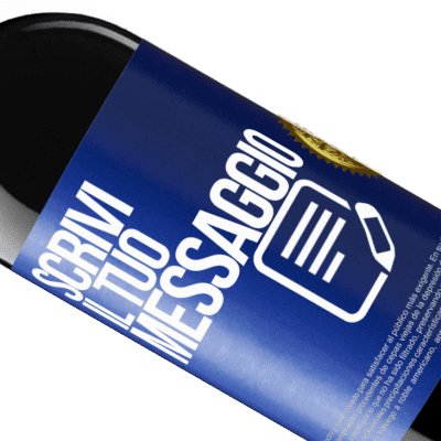 Espressioni Uniche e Personali. «Wine about it» Edizione RED MBE Riserva