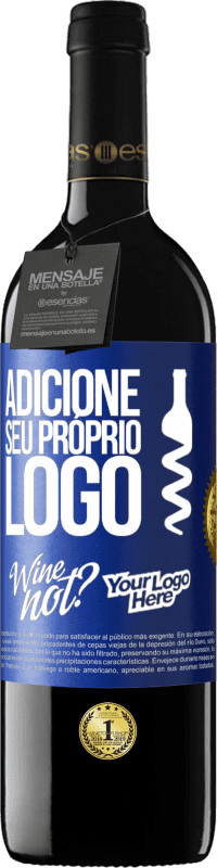 39,95 € | Vinho tinto Edição RED MBE Reserva Adicione seu próprio logo Etiqueta Azul. Etiqueta personalizável Reserva 12 Meses Colheita 2014 Tempranillo