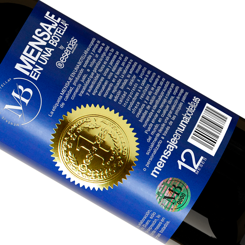 Edición Limitada. «Good wine is a human right» Edición RED MBE Reserva