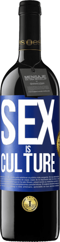 «Sex is culture» RED Edition MBE Reserve