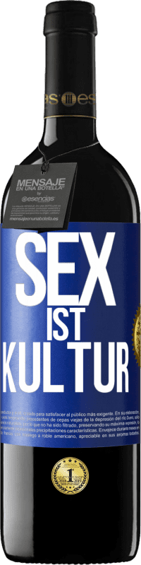 «Sex ist Kultur» RED Ausgabe MBE Reserve