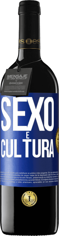 «Sexo é cultura» Edição RED MBE Reserva