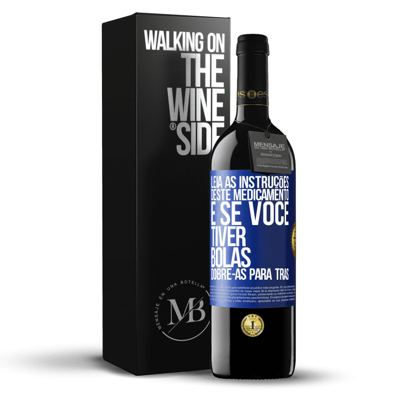 39,95 € Envio grátis | Vinho tinto Edição RED MBE Reserva Leia as instruções deste medicamento e se você tiver bolas, dobre-as para trás Etiqueta Azul. Etiqueta personalizável Reserva 12 Meses Colheita 2015 Tempranillo