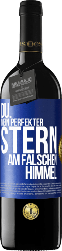 Kostenloser Versand | Rotwein RED Ausgabe MBE Reserve Du. Mein perfekter Stern am falschen Himmel Blaue Markierung. Anpassbares Etikett Reserve 12 Monate Ernte 2014 Tempranillo