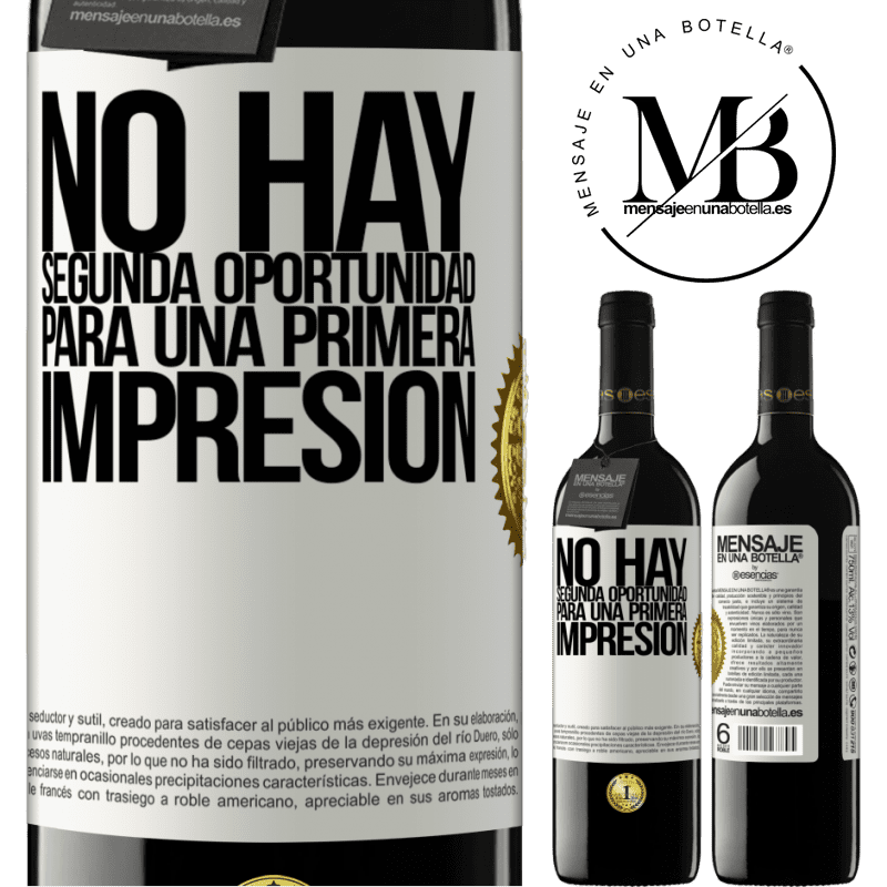 39,95 € Envío gratis | Vino Tinto Edición RED MBE Reserva No hay una segunda oportunidad para una primera impresión Etiqueta Blanca. Etiqueta personalizable Reserva 12 Meses Cosecha 2015 Tempranillo