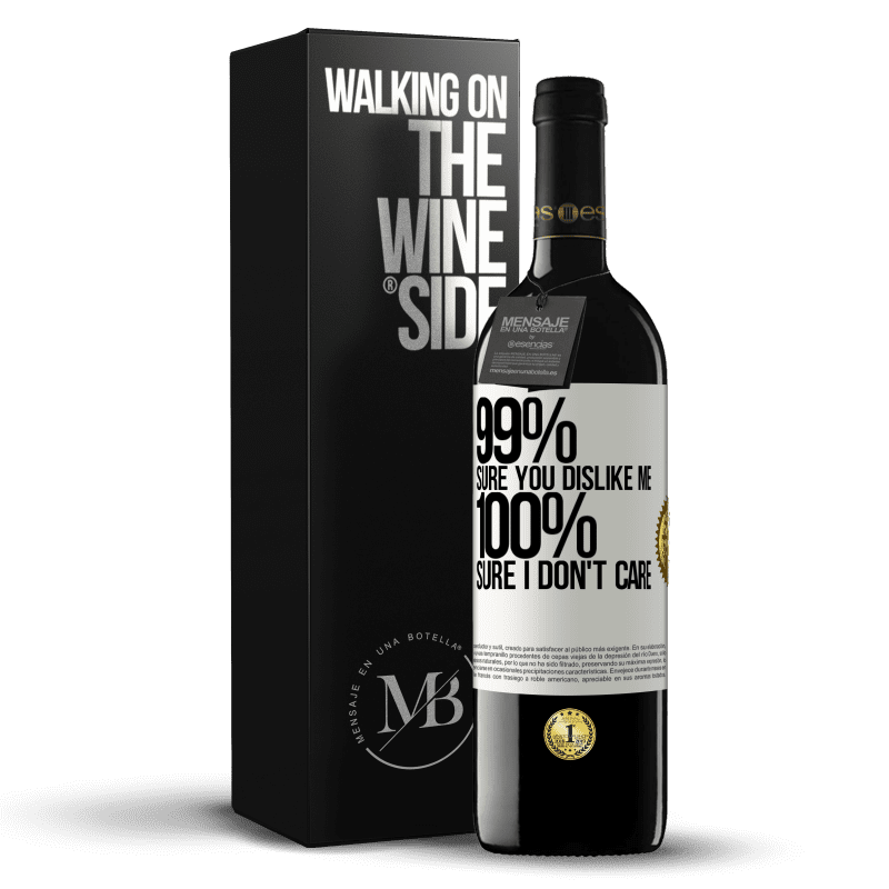39,95 € Free Shipping | Red Wine RED Edition MBE Reserve 99% sure you like me. 100% sure I don't care White Label. Customizable label Reserve 12 Months Harvest 2014 Tempranillo