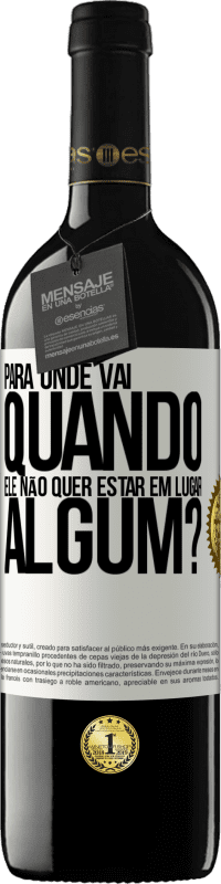 Envio grátis | Vinho tinto Edição RED MBE Reserva para onde vai quando ele não quer estar em lugar algum? Etiqueta Branca. Etiqueta personalizável Reserva 12 Meses Colheita 2014 Tempranillo