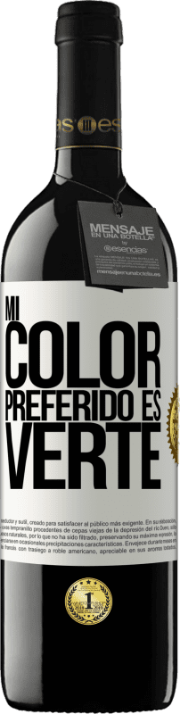 39,95 € 送料無料 | 赤ワイン REDエディション MBE 予約する Mi color preferido es: verte ホワイトラベル. カスタマイズ可能なラベル 予約する 12 月 収穫 2016 Tempranillo