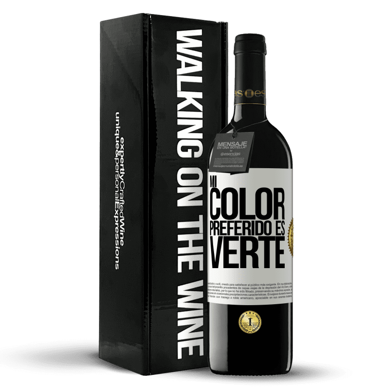 39,95 € Envío gratis | Vino Tinto Edición RED MBE Reserva Mi color preferido es: verte Etiqueta Blanca. Etiqueta personalizable Reserva 12 Meses Cosecha 2016 Tempranillo