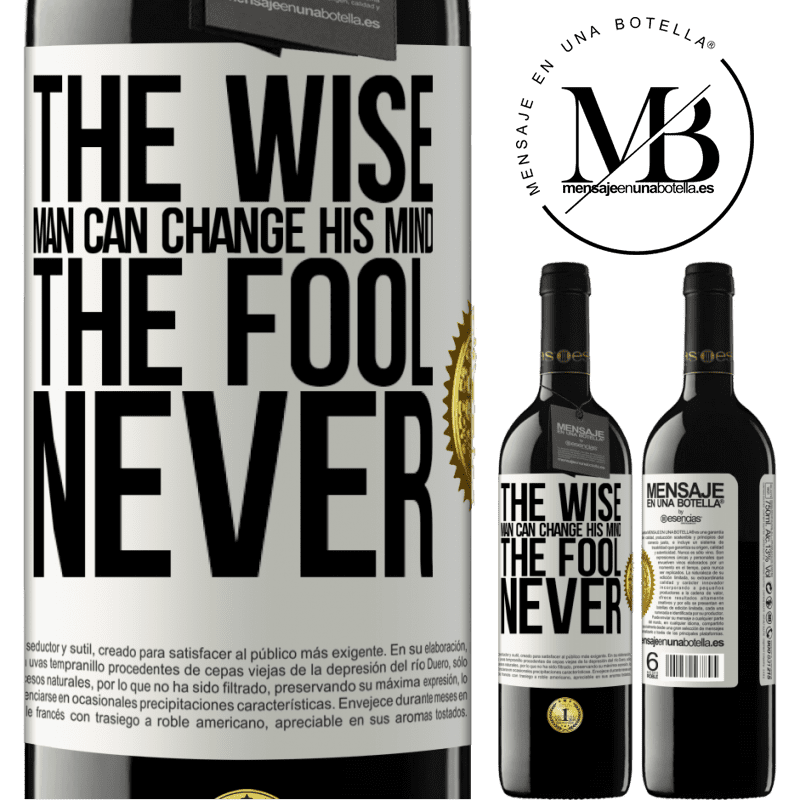 24,95 € Free Shipping | Red Wine RED Edition Crianza 6 Months The wise man can change his mind. The fool, never White Label. Customizable label Aging in oak barrels 6 Months Harvest 2019 Tempranillo