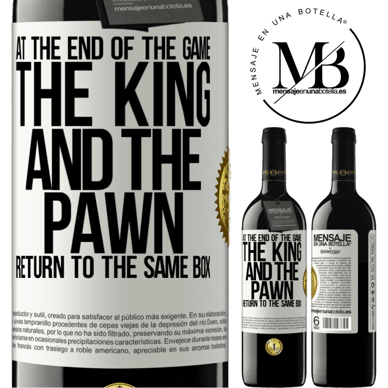 24,95 € Free Shipping | Red Wine RED Edition Crianza 6 Months At the end of the game, the king and the pawn return to the same box White Label. Customizable label Aging in oak barrels 6 Months Harvest 2019 Tempranillo