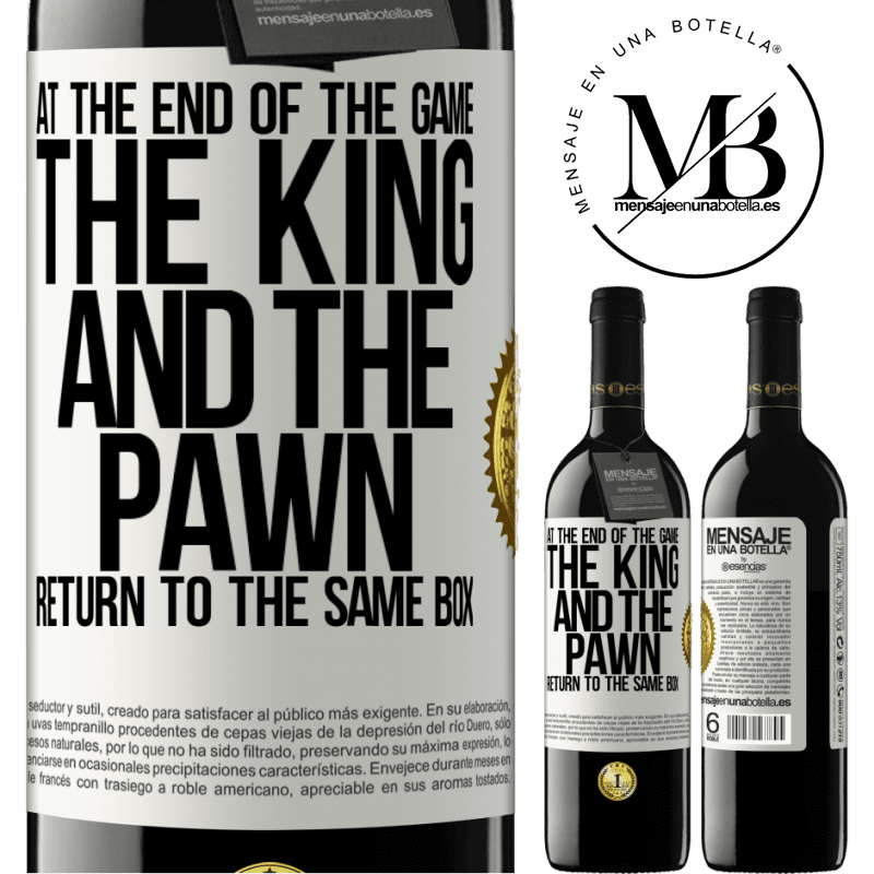 39,95 € Free Shipping | Red Wine RED Edition MBE Reserve At the end of the game, the king and the pawn return to the same box White Label. Customizable label Reserve 12 Months Harvest 2014 Tempranillo