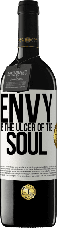 39,95 € | Red Wine RED Edition MBE Reserve Envy is the ulcer of the soul White Label. Customizable label Reserve 12 Months Harvest 2014 Tempranillo