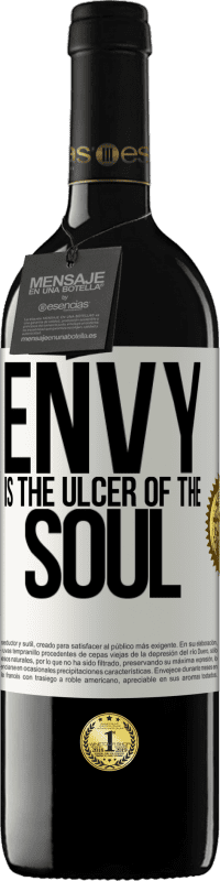 39,95 € | Red Wine RED Edition MBE Reserve Envy is the ulcer of the soul White Label. Customizable label Reserve 12 Months Harvest 2016 Tempranillo