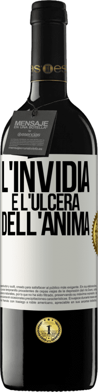 Spedizione Gratuita | Vino rosso Edizione RED MBE Riserva L'invidia è l'ulcera dell'anima Etichetta Bianca. Etichetta personalizzabile Riserva 12 Mesi Raccogliere 2014 Tempranillo