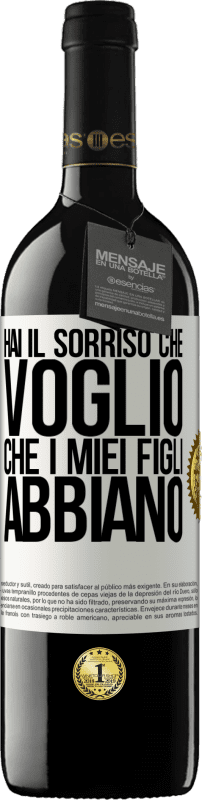 39,95 € | Vino rosso Edizione RED MBE Riserva Hai il sorriso che voglio che i miei figli abbiano Etichetta Bianca. Etichetta personalizzabile Riserva 12 Mesi Raccogliere 2015 Tempranillo