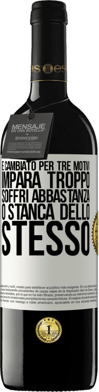 39,95 € | Vino rosso Edizione RED MBE Riserva È cambiato per tre motivi. Impara troppo, soffri abbastanza o stanca dello stesso Etichetta Bianca. Etichetta personalizzabile Riserva 12 Mesi Raccogliere 2015 Tempranillo