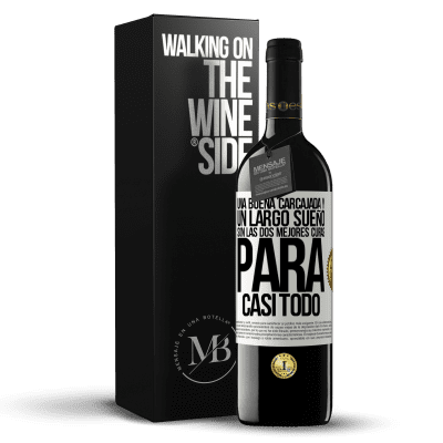 «Una buena carcajada y un largo sueño son las dos mejores curas para casi todo» Edición RED MBE Reserva