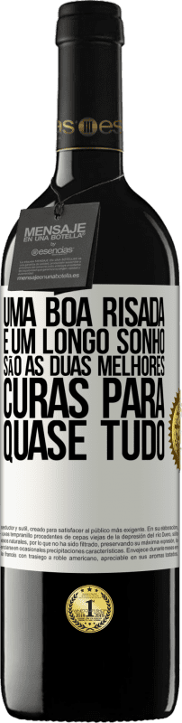 39,95 € | Vinho tinto Edição RED MBE Reserva Uma boa risada e um longo sonho são as duas melhores curas para quase tudo Etiqueta Branca. Etiqueta personalizável Reserva 12 Meses Colheita 2015 Tempranillo