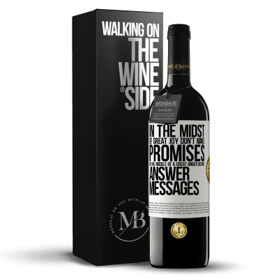 «In the midst of great joy, don't make promises. In the middle of a great anger, do not answer messages» RED Edition MBE Reserve