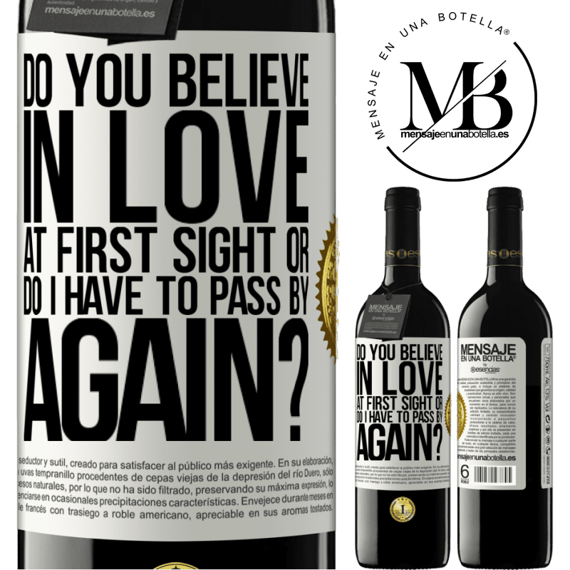 24,95 € Free Shipping | Red Wine RED Edition Crianza 6 Months do you believe in love at first sight or do I have to pass by again? White Label. Customizable label Aging in oak barrels 6 Months Harvest 2019 Tempranillo