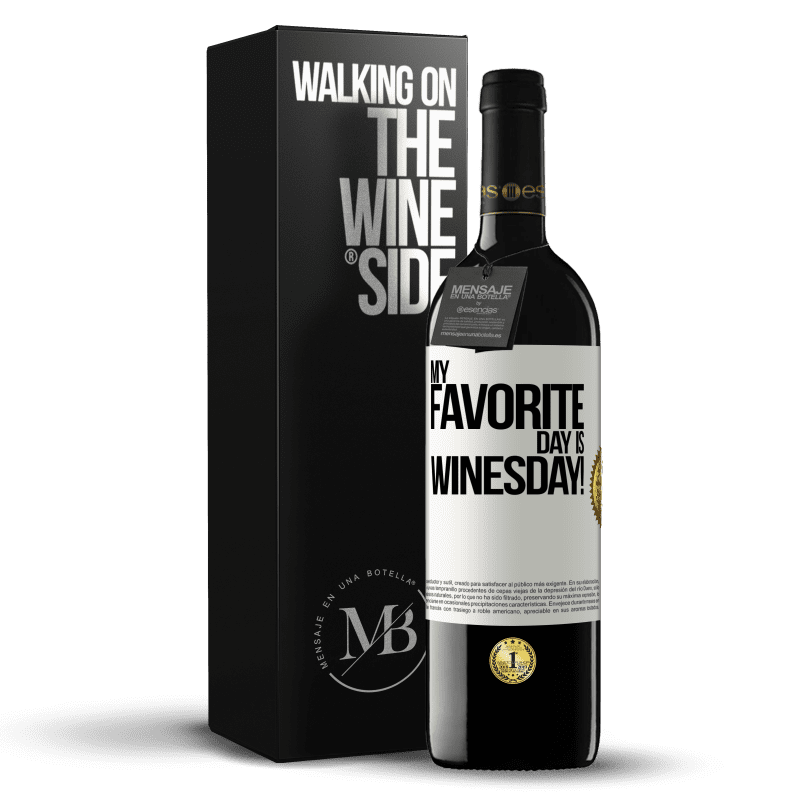 39,95 € Spedizione Gratuita | Vino rosso Edizione RED MBE Riserva My favorite day is winesday! Etichetta Bianca. Etichetta personalizzabile Riserva 12 Mesi Raccogliere 2015 Tempranillo