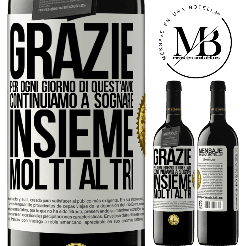 39,95 € Spedizione Gratuita | Vino rosso Edizione RED MBE Riserva Grazie per ogni giorno di quest'anno. Continuiamo a sognare insieme molti altri Etichetta Bianca. Etichetta personalizzabile Riserva 12 Mesi Raccogliere 2014 Tempranillo