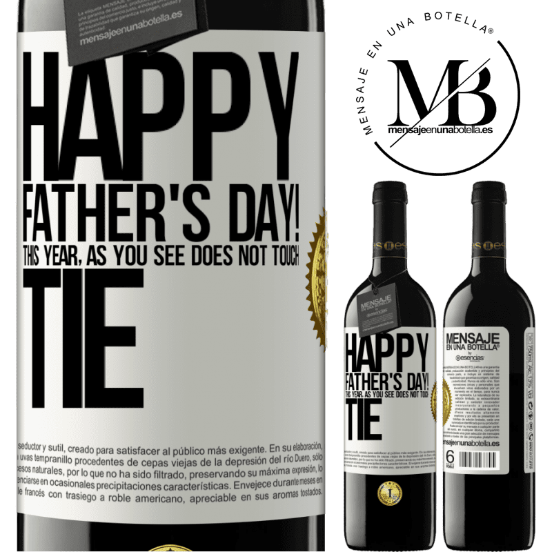 24,95 € Free Shipping | Red Wine RED Edition Crianza 6 Months Happy Father's Day! This year, as you see, does not touch tie White Label. Customizable label Aging in oak barrels 6 Months Harvest 2019 Tempranillo