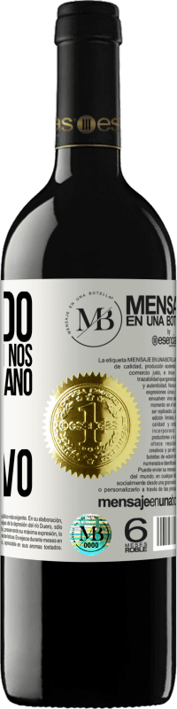 «Obrigado por confiar em nós por mais um ano. Feliz Ano Novo» Edição RED MBE Reserva