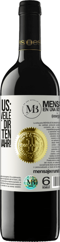 «Extra Bonus: gültig für eine Weile Frieden mit deinen Lieben zu Weihnachten. Frohes neues Jahr!» RED Ausgabe MBE Reserve