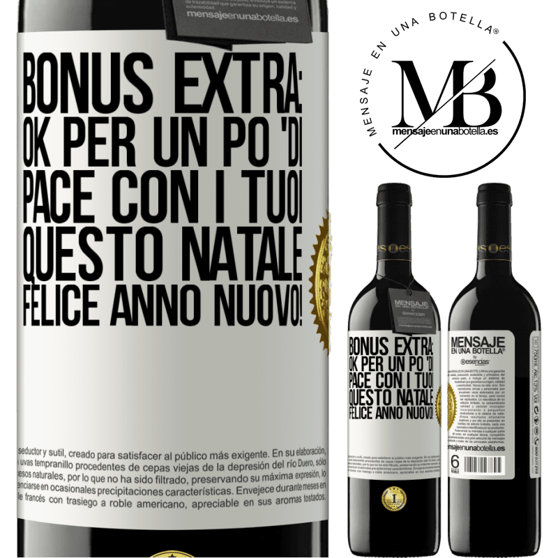 39,95 € Spedizione Gratuita | Vino rosso Edizione RED MBE Riserva Bonus extra: Ok per un po 'di pace con i tuoi questo Natale. Felice anno nuovo! Etichetta Bianca. Etichetta personalizzabile Riserva 12 Mesi Raccogliere 2015 Tempranillo