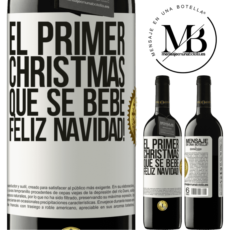 39,95 € Envío gratis | Vino Tinto Edición RED MBE Reserva El primer christmas que se bebe. Feliz navidad! Etiqueta Blanca. Etiqueta personalizable Reserva 12 Meses Cosecha 2014 Tempranillo