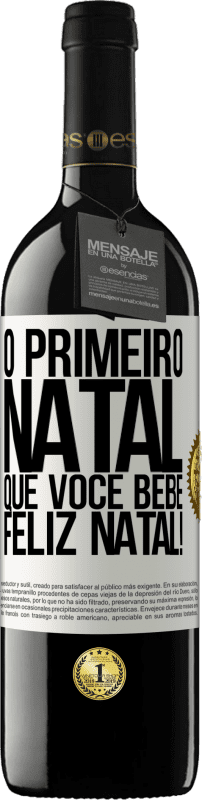39,95 € | Vinho tinto Edição RED MBE Reserva O primeiro Natal que você bebe. Feliz Natal! Etiqueta Branca. Etiqueta personalizável Reserva 12 Meses Colheita 2016 Tempranillo