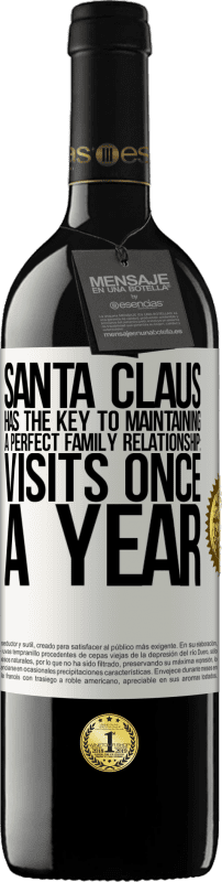 39,95 € 免费送货 | 红酒 RED版 MBE 预订 圣诞老人拥有维持完美家庭关系的关键：每年探访一次 白标. 可自定义的标签 预订 12 个月 收成 2014 Tempranillo