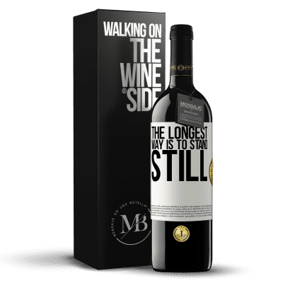 «The longest way is to stand still» RED Edition MBE Reserve