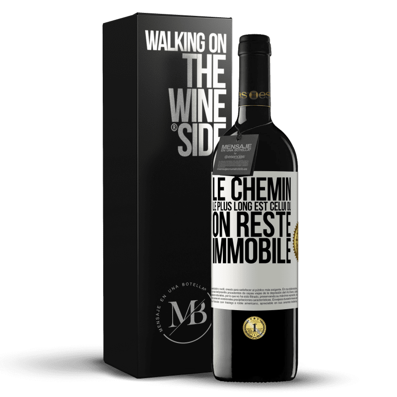 39,95 € Envoi gratuit | Vin rouge Édition RED MBE Réserve Le chemin le plus long est celui où on reste immobile Étiquette Blanche. Étiquette personnalisable Réserve 12 Mois Récolte 2015 Tempranillo