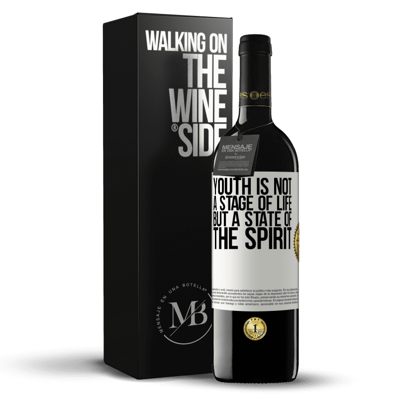 39,95 € Free Shipping | Red Wine RED Edition MBE Reserve Youth is not a stage of life, but a state of the spirit White Label. Customizable label Reserve 12 Months Harvest 2014 Tempranillo