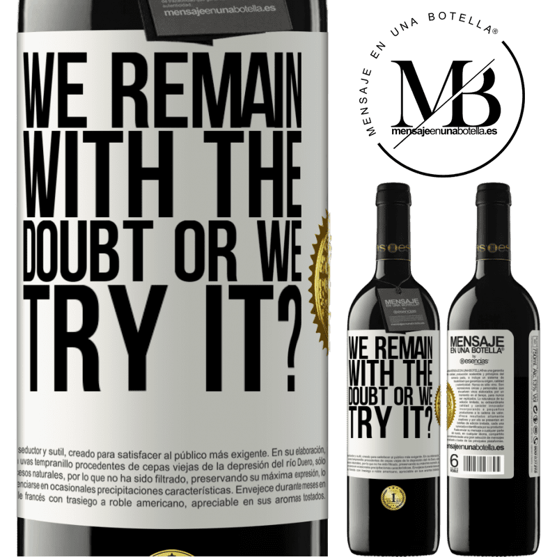 39,95 € Free Shipping | Red Wine RED Edition MBE Reserve We remain with the doubt or we try it? White Label. Customizable label Reserve 12 Months Harvest 2015 Tempranillo